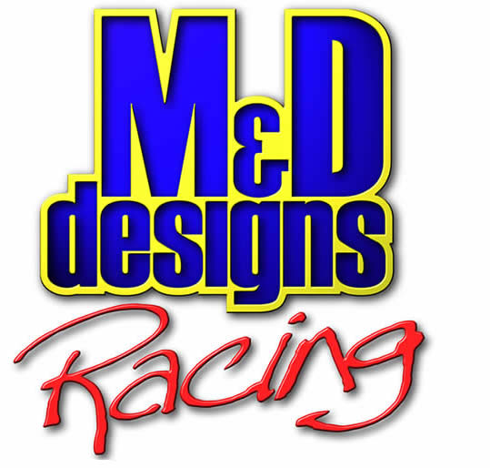 M&D DESIGNS RACING - M&D designs Racing